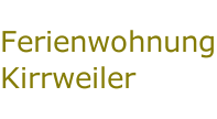 Ferienwohnung Kirrweiler